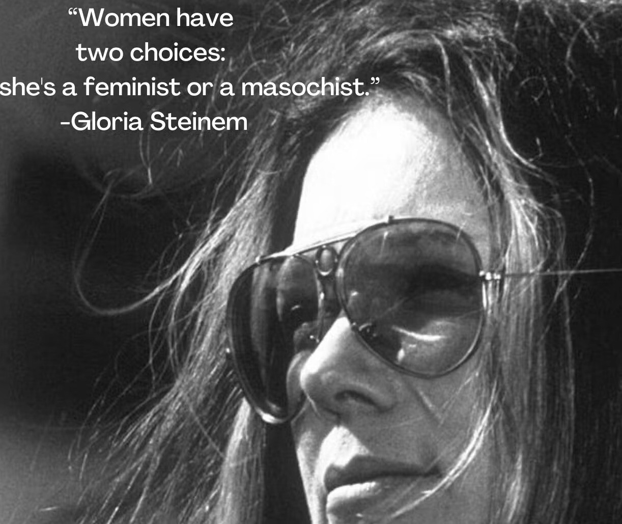 Gloria Steinem