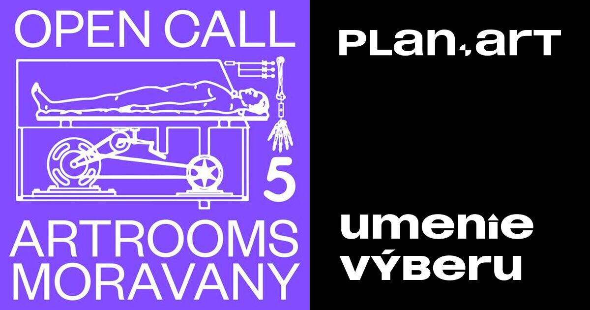 plan.art - OPEN CALL: ARTROOMS MORAVANY 2023